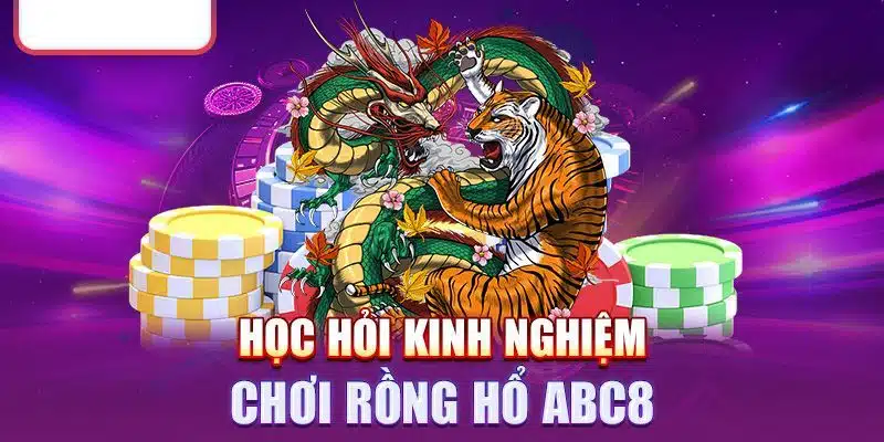 Mẹo chơi rồng hổ 123b hiệu quả 