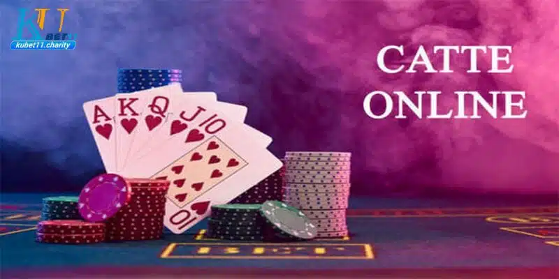 Giới thiệu đôi nét về game bài catte tại Kubet